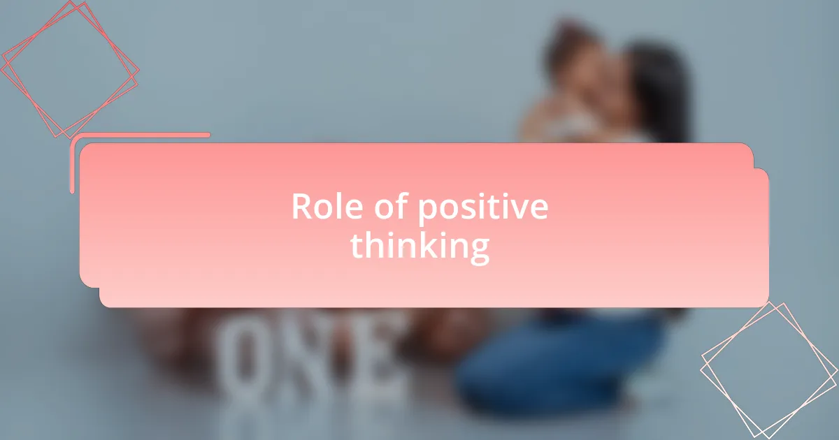 Role of positive thinking